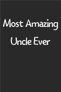 Most Amazing Uncle Ever