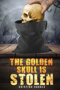 Golden Skull Is Stolen