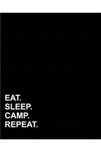 Eat Sleep Camp Repeat