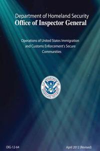 Operations of United States Immigration and Customs Enforcement's Secure Communities