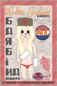 Lolita, Geslacht: Barbina.