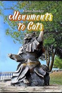 Monuments to Cats