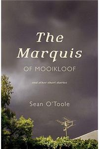 Marquis of Mooikloof and Other Stories
