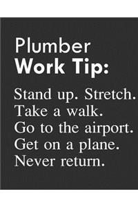Plumber Work Tip