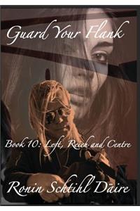 Guard Your Flank - Book 10