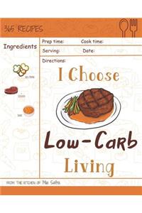 I Choose Low-Carb Living