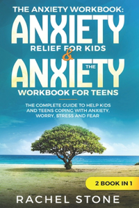 The Anxiety Workbook