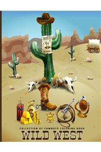 Collection Of Cowboys Coloring Book Wild West