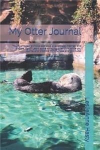 My Otter Journal