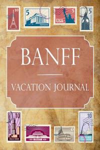 Banff Vacation Journal