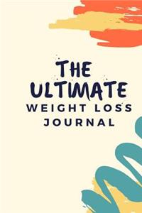 The Ultimate Weight Loss Journal
