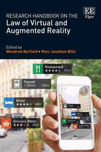 Research Handbook on the Law of Virtual and Augmented Reality