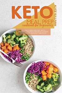 Keto Meal Prep Cookbook For Beginners