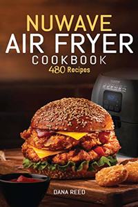 Nuwave Air Fryer Cookbook