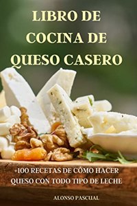 Libro de Cocina de Queso Casero
