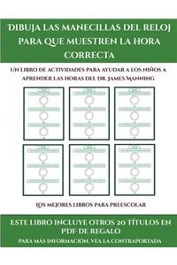 Los mejores libros para preescolar (Dibuja las manecillas del reloj para que muestren la hora correcta)