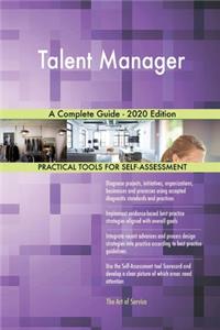 Talent Manager A Complete Guide - 2020 Edition