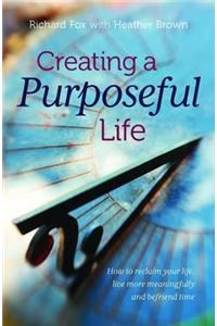 Creating a purposeful life