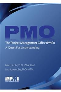 The Project Management Office (PMO)