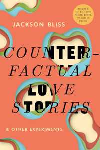 Counterfactual Love Stories and Other Experiments