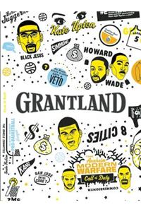 Grantland Issue 2