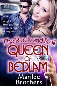 Rock & Roll Queen of Bedlam