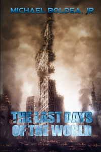 Last Days Of The World