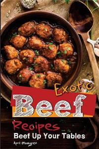 Exotic Beef Recipes