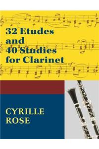 32 Etudes and 40 Studies for Clarinet