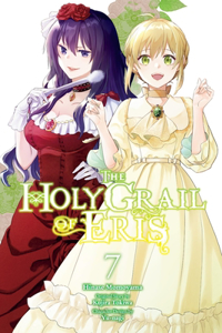 Holy Grail of Eris, Vol. 7 (Manga)