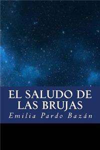 El saludo de las brujas