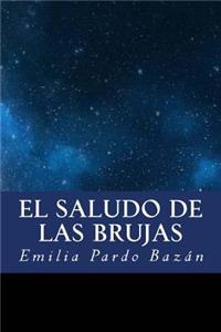 saludo de las brujas