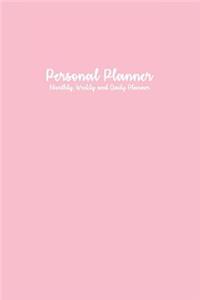 Personal Planner: Monthly, Weekly and Daily Planner: Light Pink Personal Planner: Planner Notebook 6 X 9, Yearly Planner, Monthly Planner, Weekly Planner, Daily Planner, Cute Planner, Planners and Organizers, Diary Planner, Personal Agenda Planner
