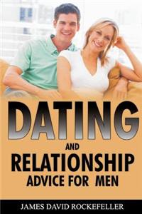 Dating and Relationship Advice for Men