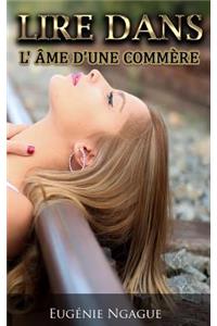 Lire Dans L'âme D'une Commère