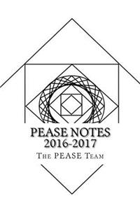Pease Notes 2016-2017