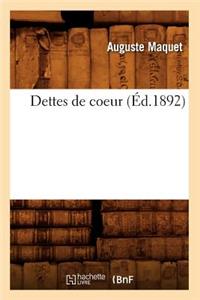 Dettes de Coeur (Éd.1892)