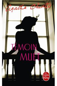 Temoin Muet