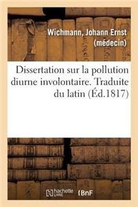 Dissertation Sur La Pollution Diurne Involontaire. Traduite Du Latin