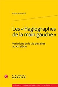 Les Hagiographes de la Main Gauche