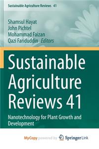 Sustainable Agriculture Reviews 41
