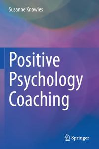 Positive Psychology Coaching