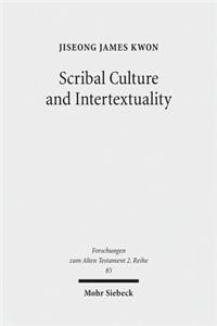 Scribal Culture and Intertextuality