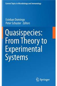 Quasispecies: From Theory to Experimental Systems