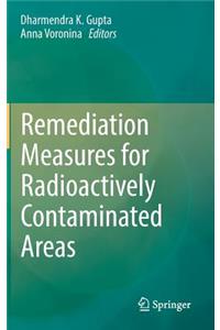 Remediation Measures for Radioactively Contaminated Areas