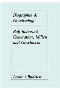 Generation, Milieu und Geschlecht