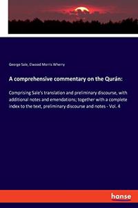 comprehensive commentary on the Qurán