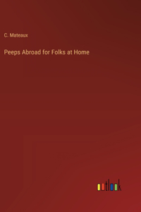 Peeps Abroad for Folks at Home