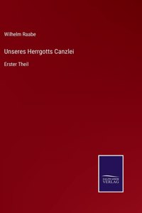 Unseres Herrgotts Canzlei