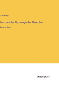 Lehrbuch der Physiologie des Menschen